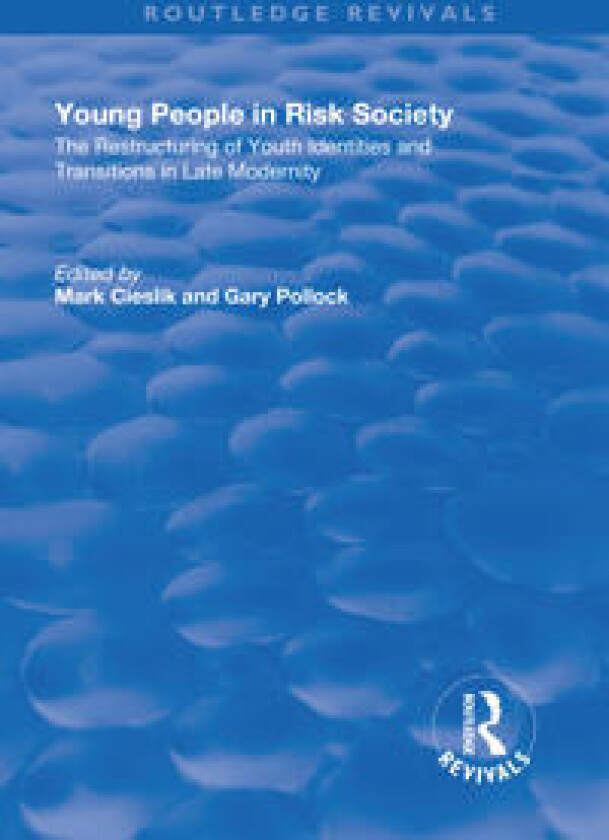 Young People in Risk Society