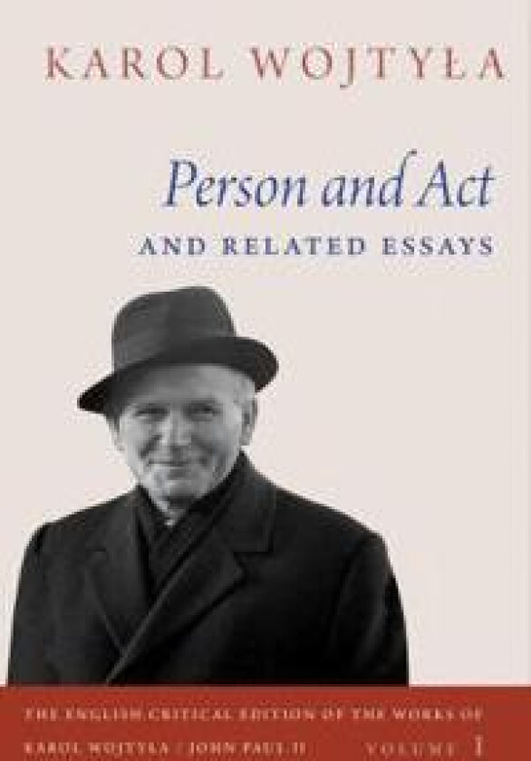 Person and Act and Related Essays
