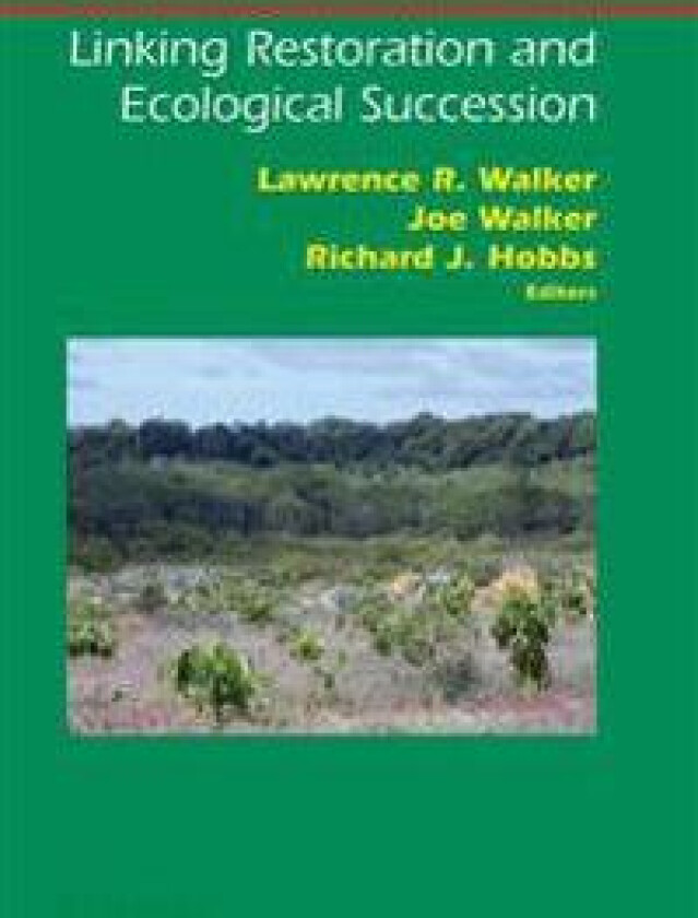 Linking Restoration and Ecological Succession