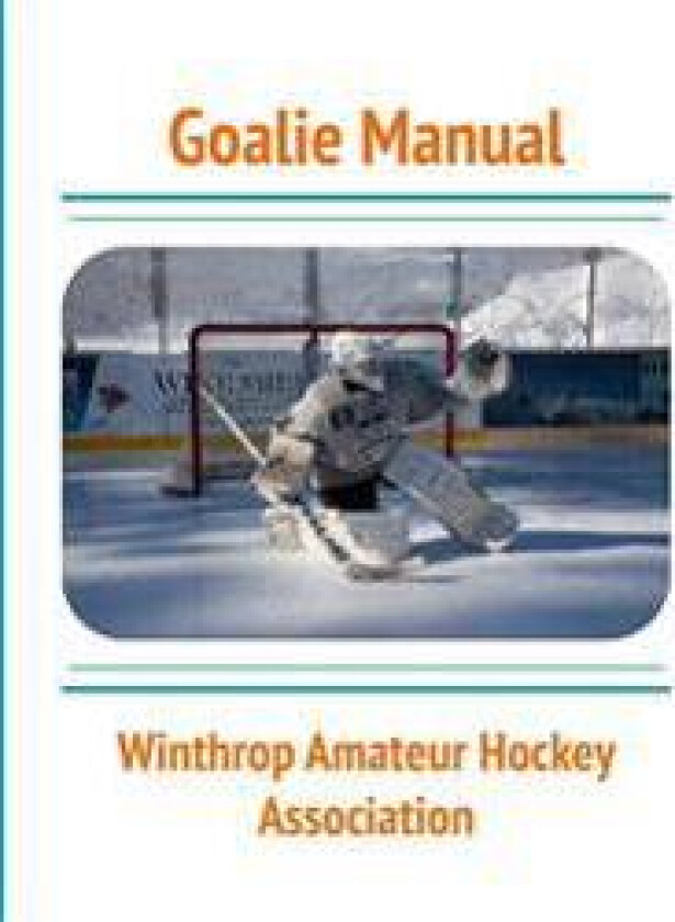 Goalie Manual