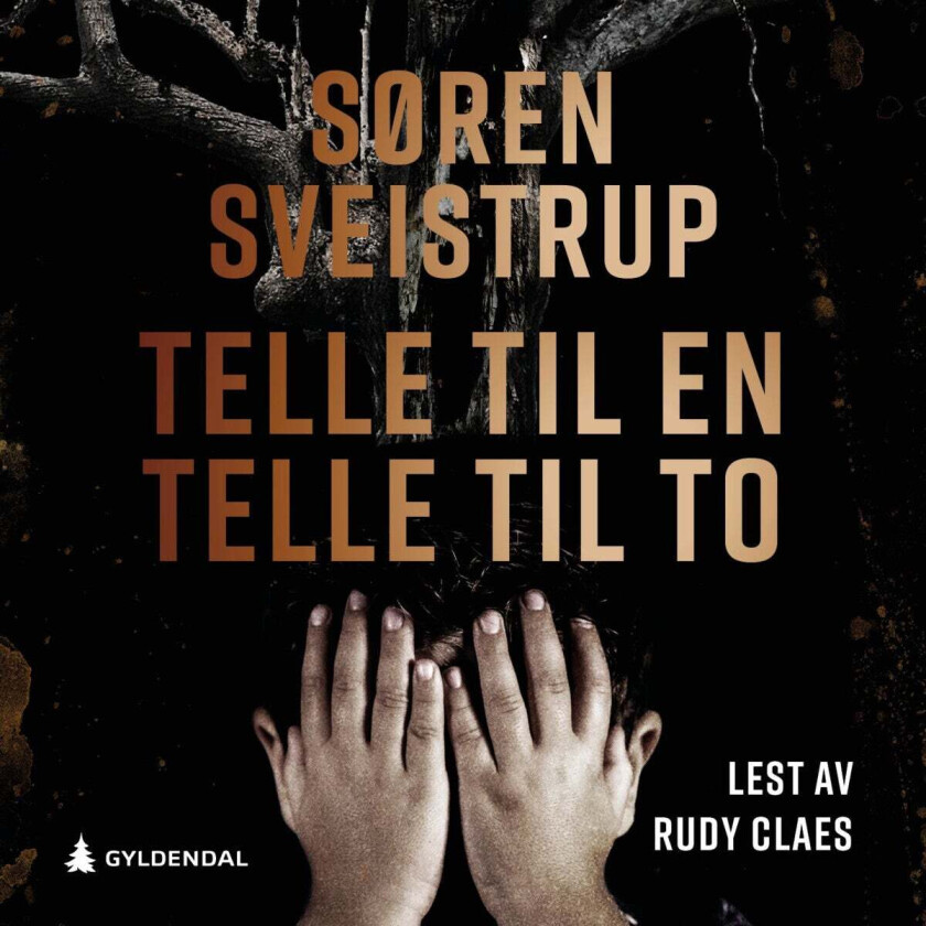 Telle til en, telle til to av Søren Sveistrup
