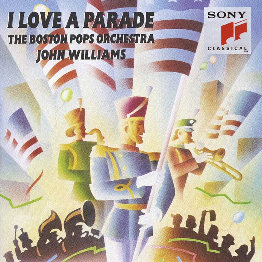 John Williams, Bernard Edwards, Harold Arlen, Nile Rodgers, Ted Koehler I Love A Parade CD
