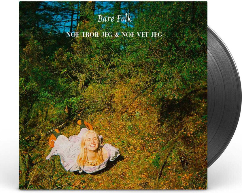 Bare Folk Noe Tror Jeg & Noe Vet Jeg LP/Vinyl