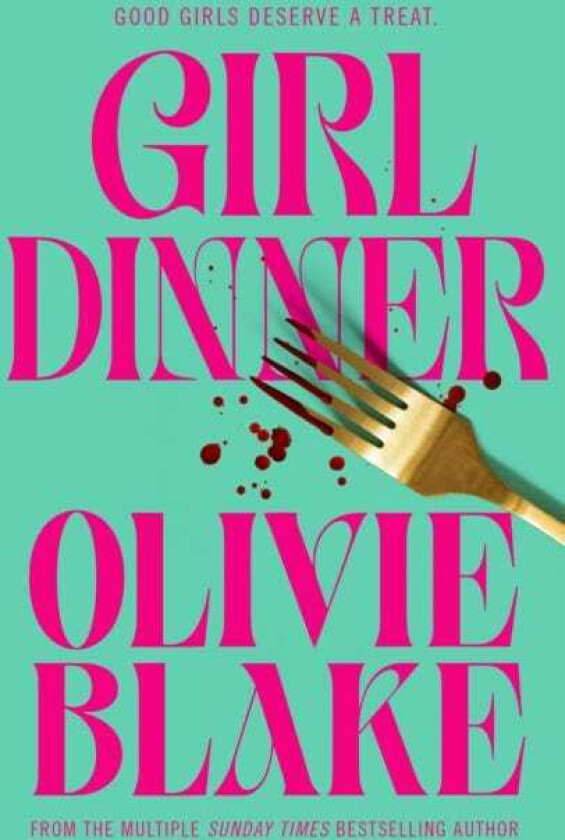 Girl Dinner