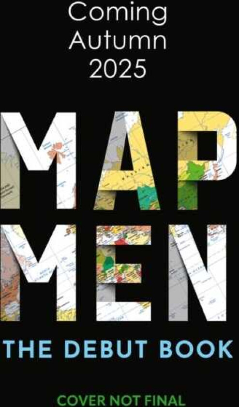 Map Men The Debut Book