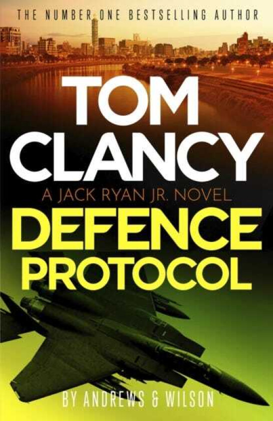 Tom Clancy Defense Protocol  The latest Jack Ryan actionpacked bestseller