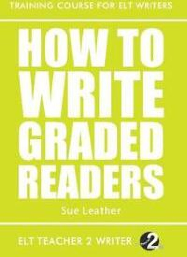 How To Write Graded Readers