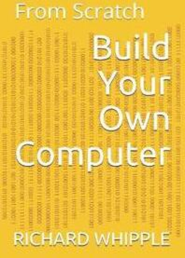Build Your Own Computer