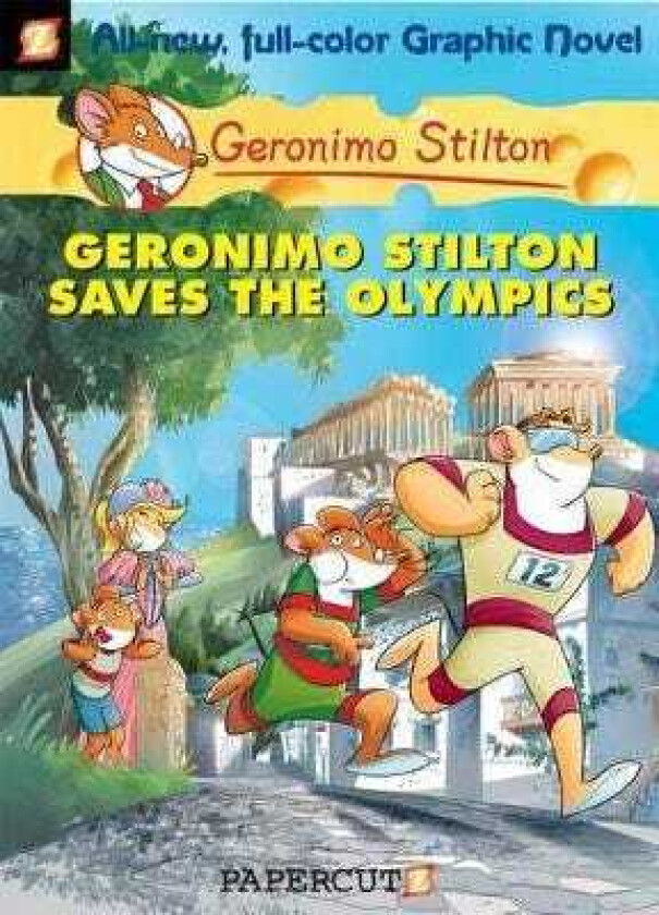 Geronimo Stilton Graphic Novels Vol. 10 Geronimo Stilton Saves the Olympics