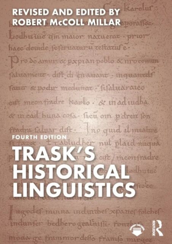 Trask's Historical Linguistics av Robert McColl Millar, R L Trask