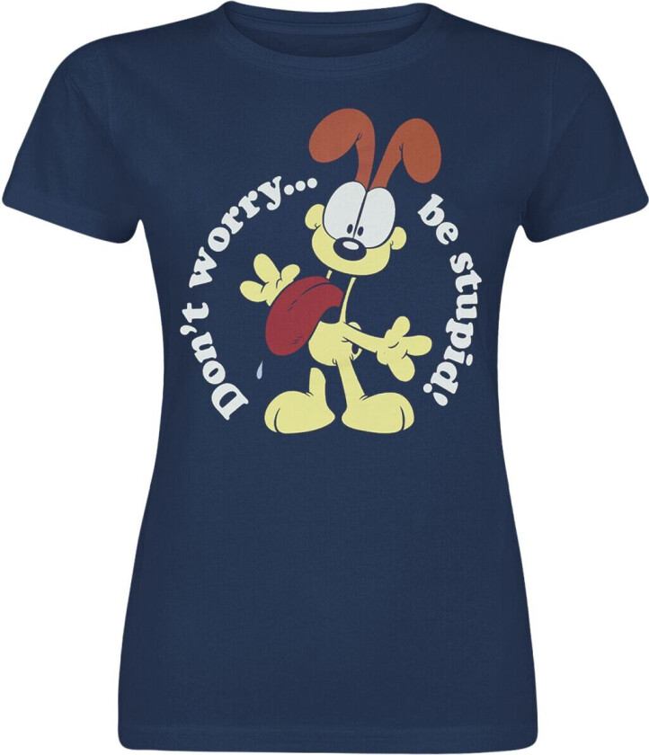 T-skjorte - Don`t Worry ... Be Stupid! - S til 3XL - Damer - blå