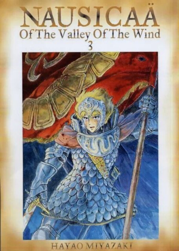 Nausicaa of the Valley of the Wind, Vol. 3 av Hayao Miyazaki