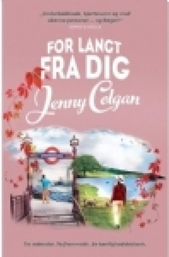 For langt fra dig | Jenny Colgan | Språk: Dansk
