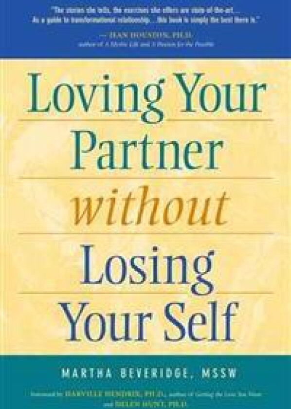Loving Your Partner Without Losing Your Self
