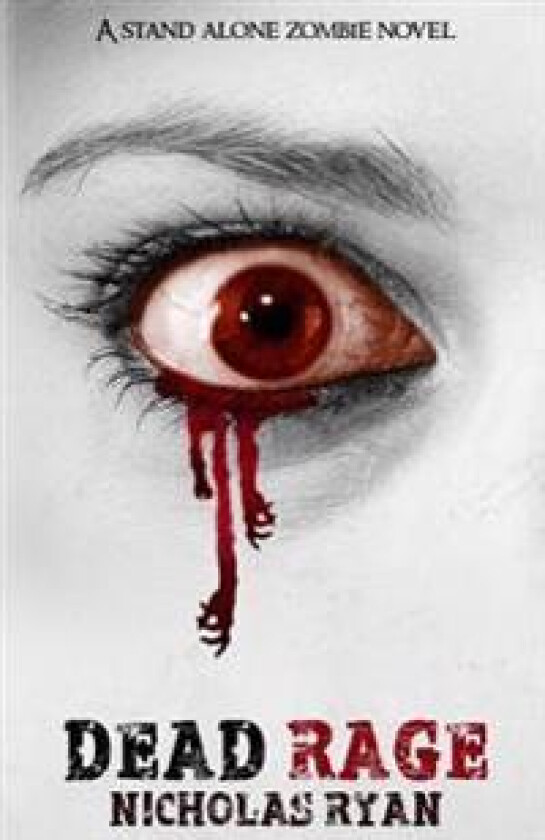 Dead Rage: A Zombie Apocalypse