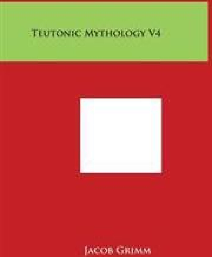Teutonic Mythology V4
