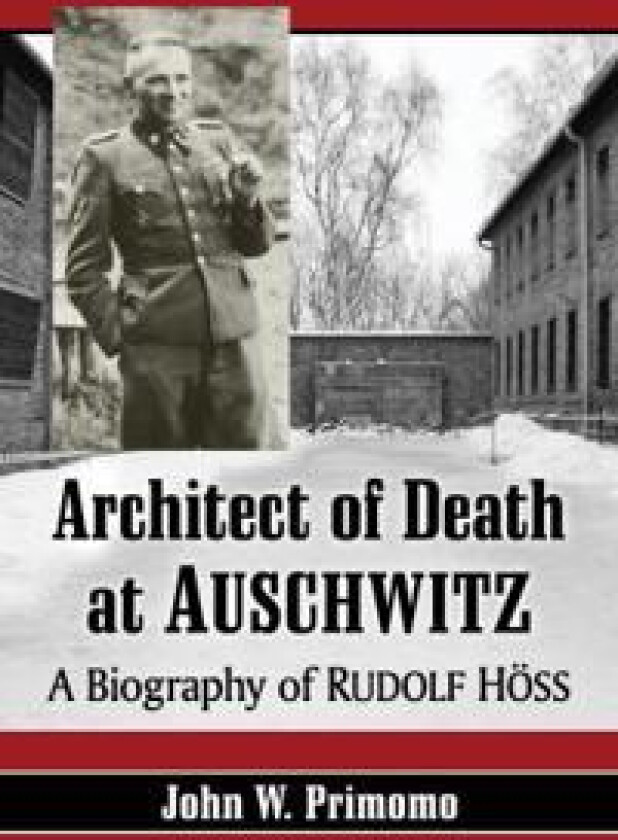Architect of Death at Auschwitz