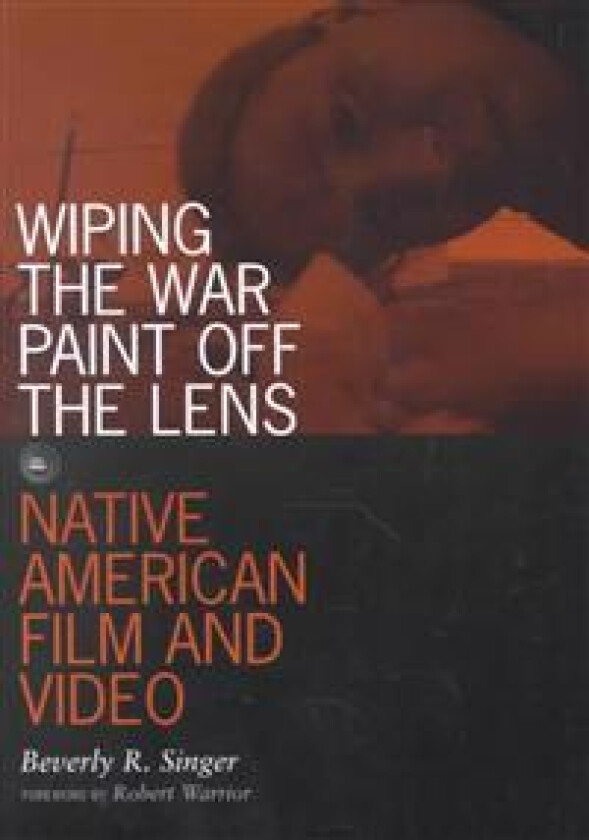 Wiping the War Paint off the Lens