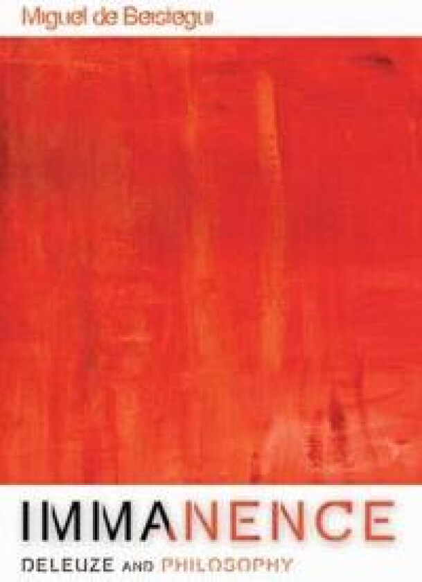 Immanence - Deleuze and Philosophy
