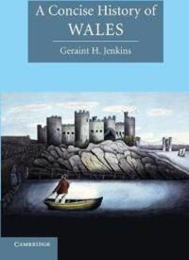 A Concise History of Wales