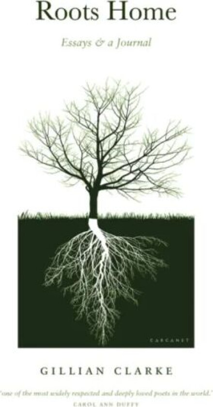 Roots Home av Gillian Clarke