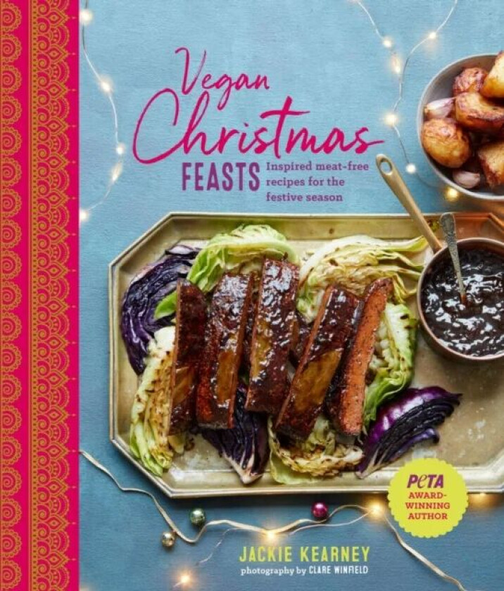 Vegan Christmas Feasts av Jackie Kearney