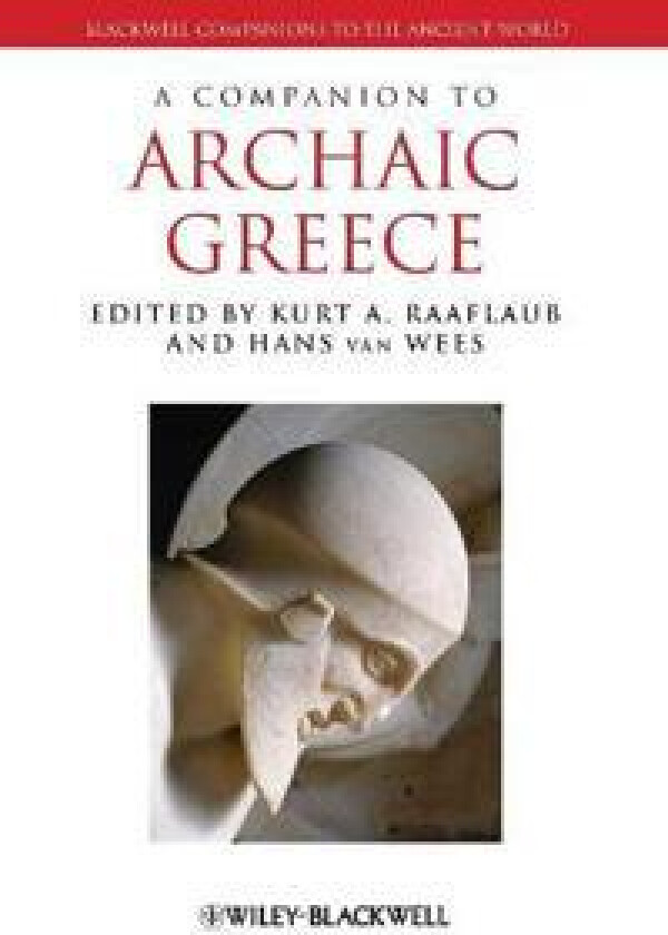 A Companion to Archaic Greece