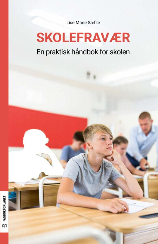 Skolefravær av Lise Sæhle
