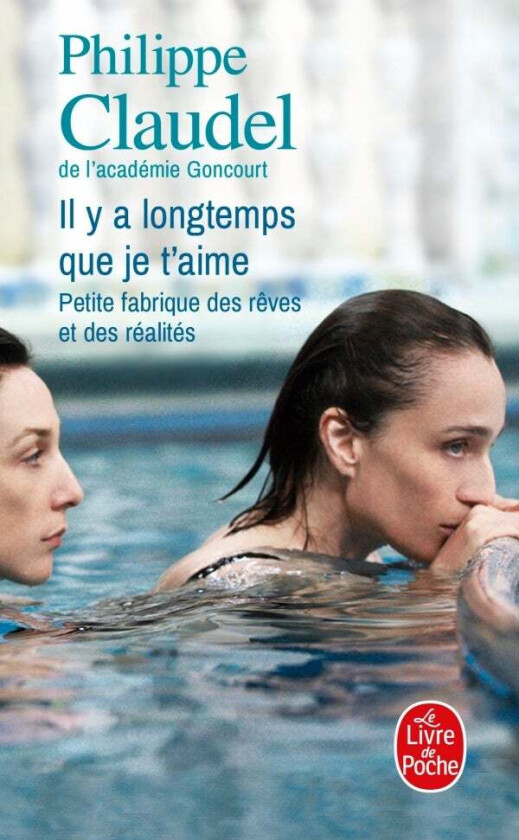 Il y a longtemps que je t'aime av Philippe Claudel