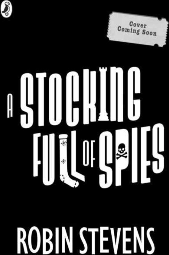The Ministry of Unladylike Activity 3: A Stocking Full of Spies
