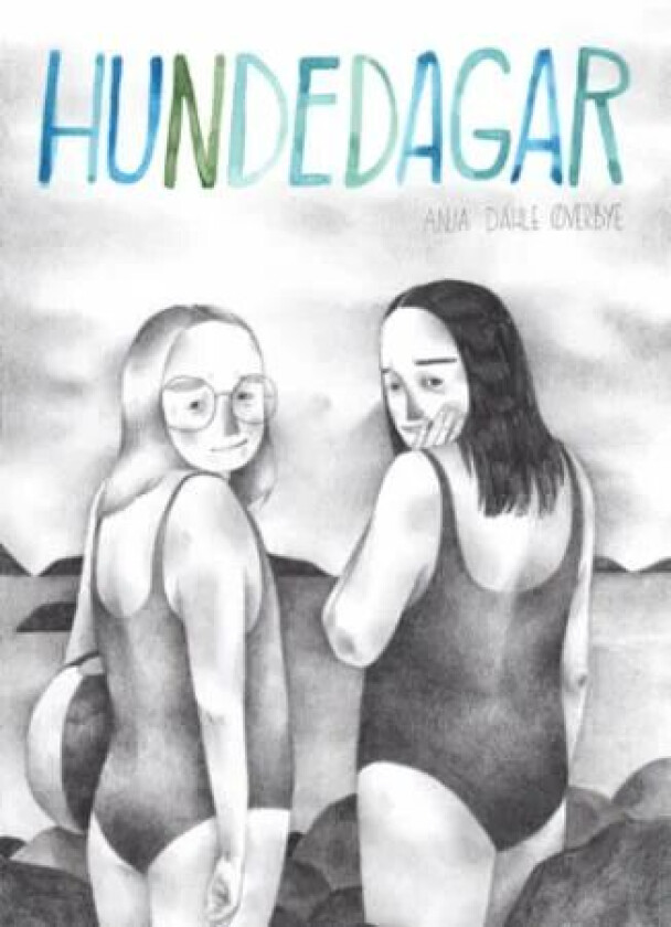 Hundedagar av Anja Dahle Øverbye