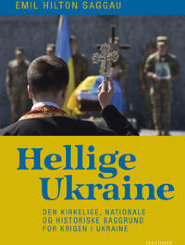Hellige Ukraine