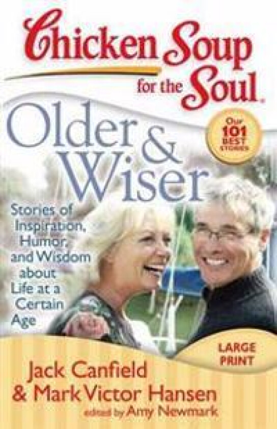 Chicken Soup for the Soul: Older & Wiser