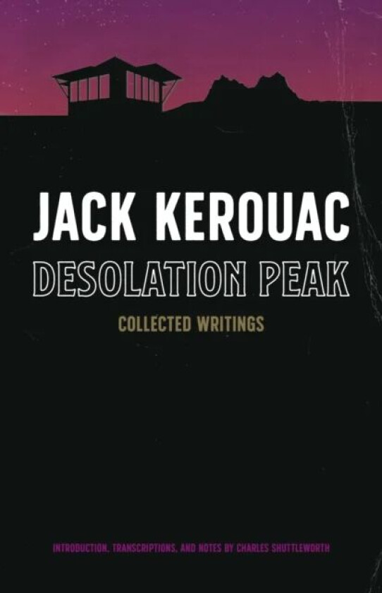Desolation Peak av Jack Kerouac