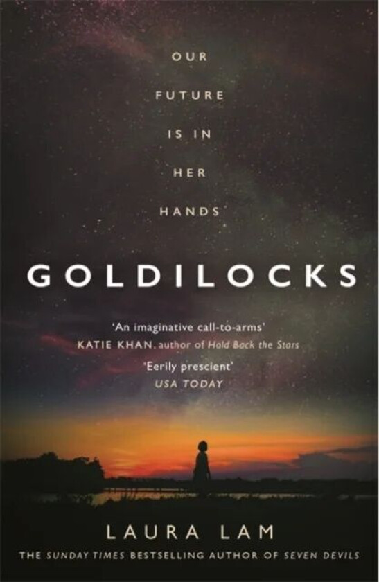 Goldilocks av L. R. Lam