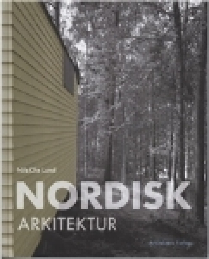 Nordisk arkitektur | Nils-Ole Lund