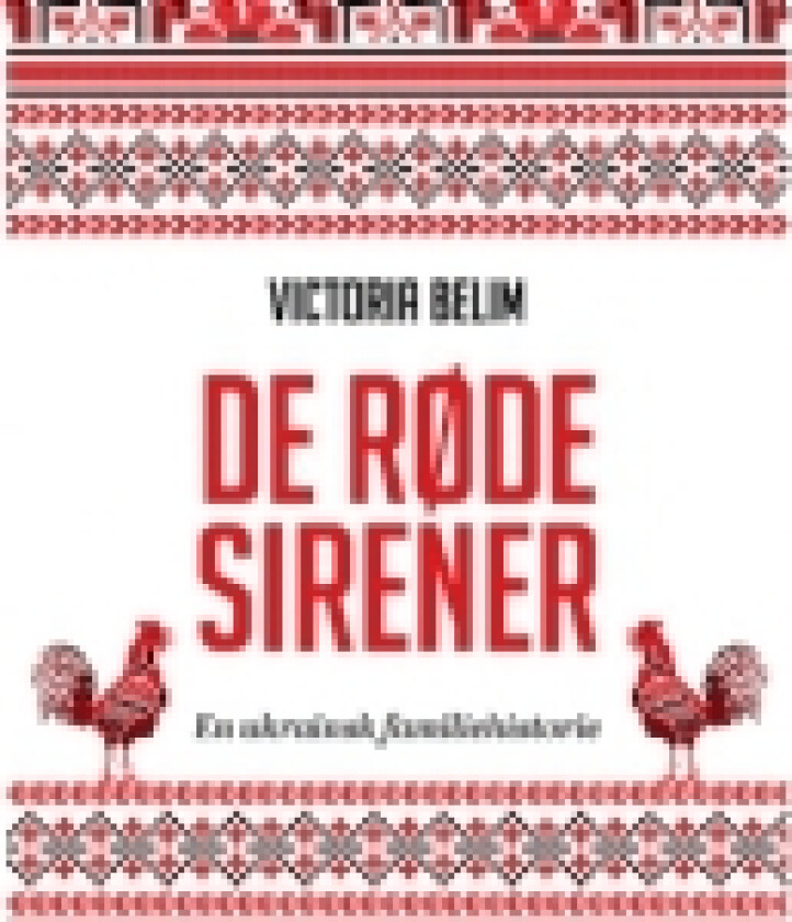 De røde sirener | Victoria Belim | Språk: Dansk