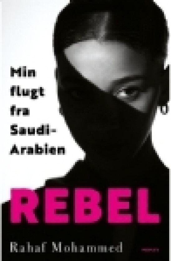 Rebel | Rahaf Mohammed | Språk: Dansk