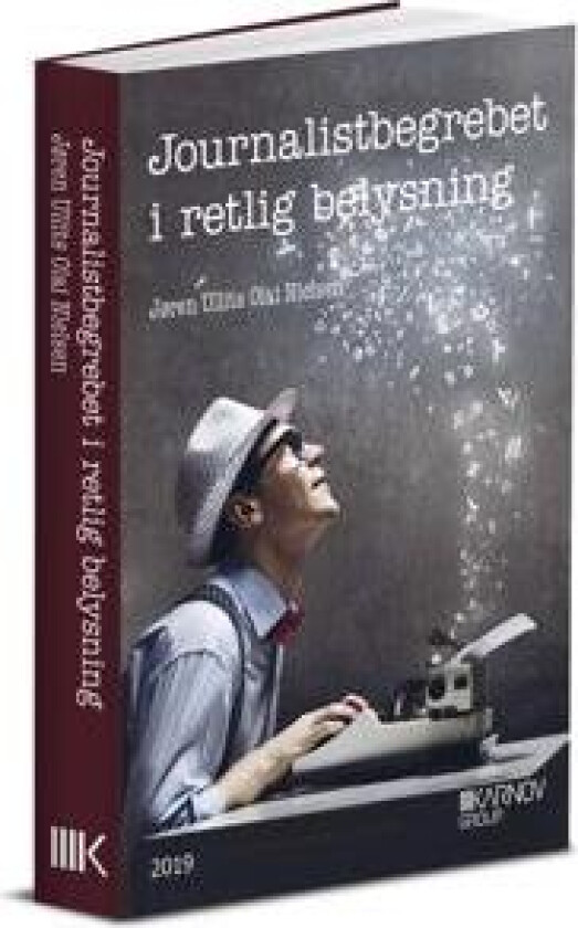 Journalistbegrebet i retlig belysning