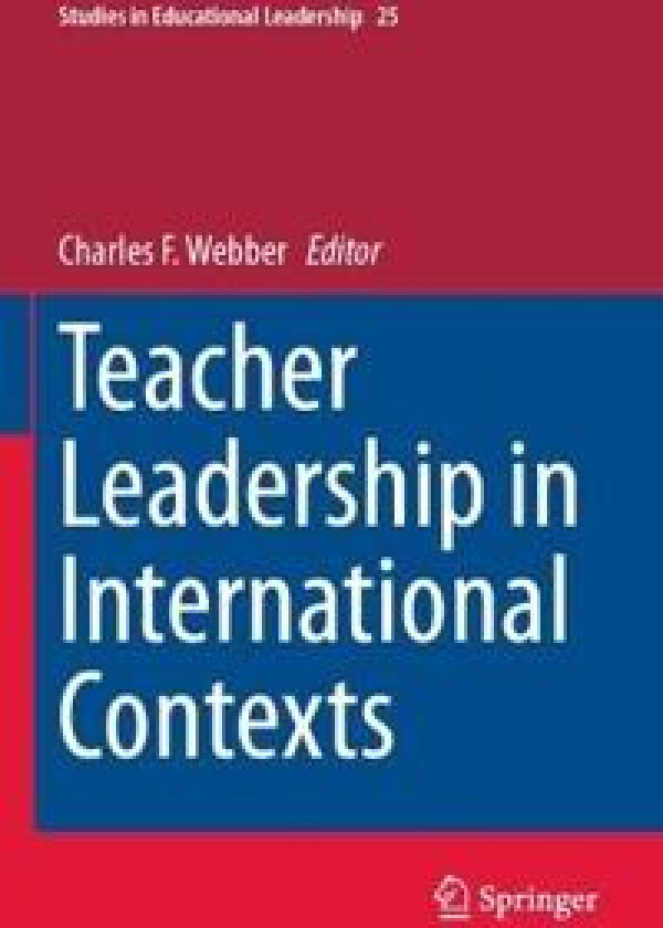 Teacher Leadership in International Contexts