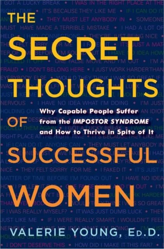 The Secret Thoughts of Successful Women av Valerie Young