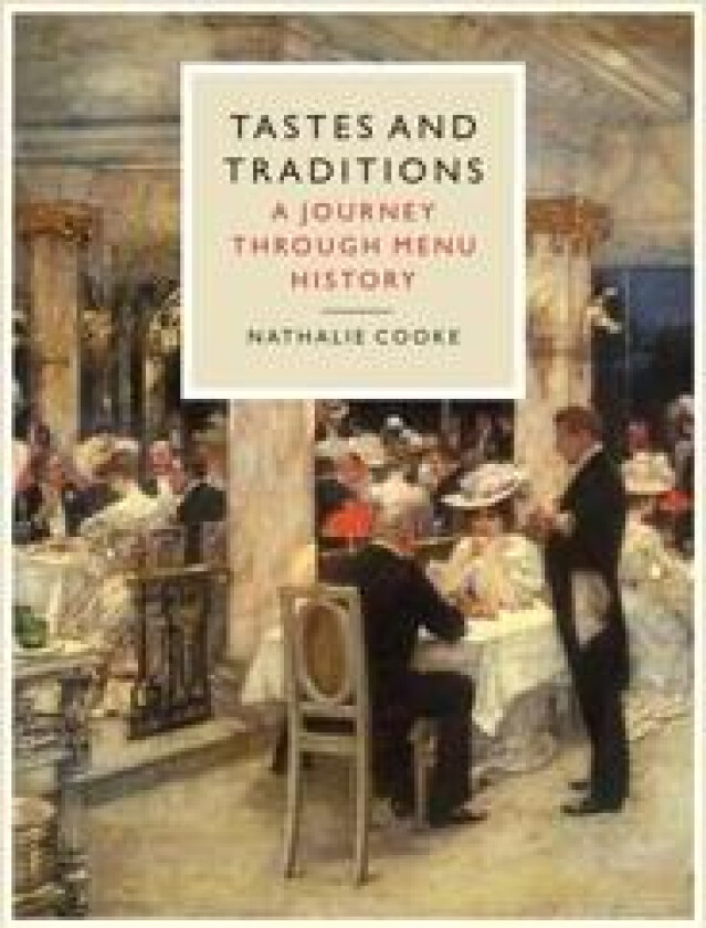 Tastes and Traditions