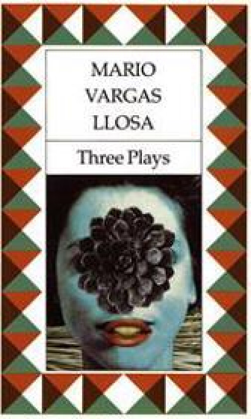 Three Plays: The Young Lady from Tacna, Kathie and the Hippopotamus, La Chunga