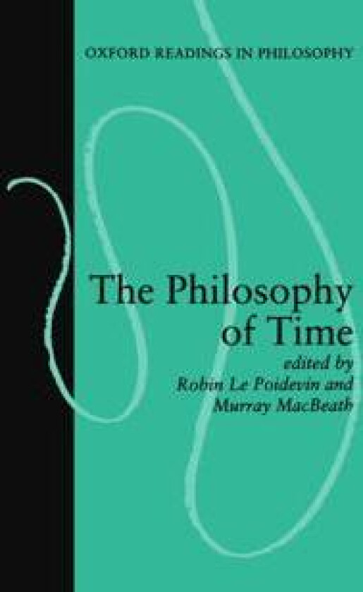 The Philosophy of Time