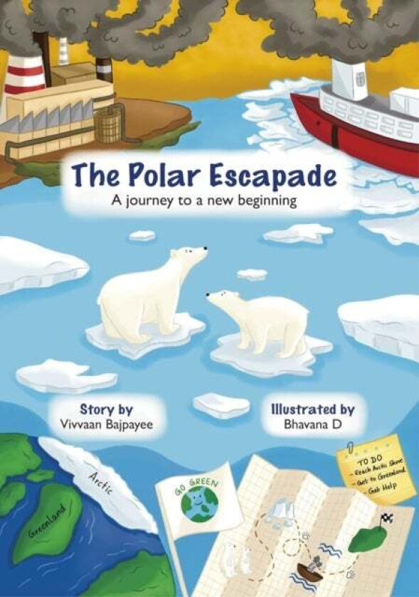 The Polar Escapade av Vivvaan Bajpayee