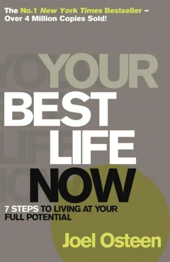 Your Best Life Now av Joel Osteen