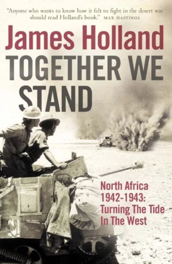 Together We Stand av James Holland