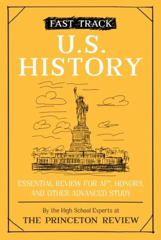 Fast Track: U.S. History av Princeton Review