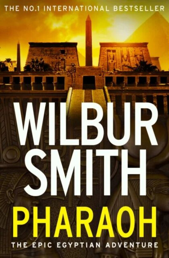 Pharaoh av Wilbur Smith