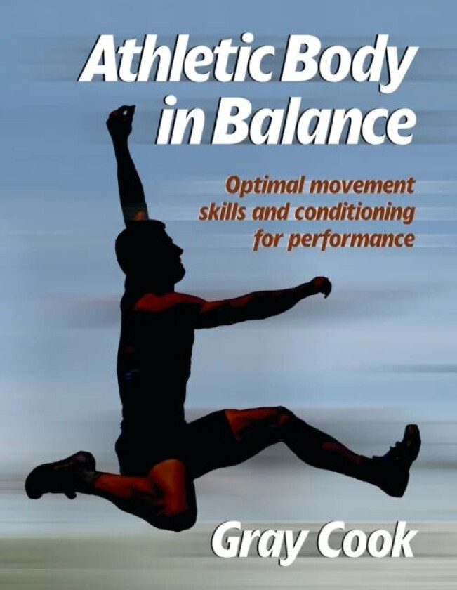 Athletic Body in Balance av Gray Cook